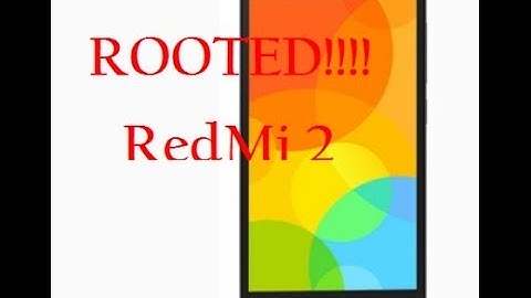 How To Root Your Android Phone Without PC (Xiaomi Redmi 2)