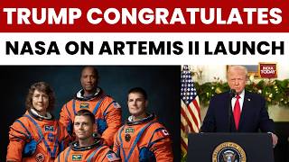 Donald Trump Speech Trump Congratulates Nasa On Artemis Ii Launch, Calls Astronauts Brave People