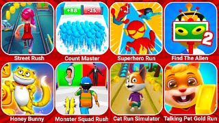 Street Rush, Count Master, Superhero Run, Find The Alien, Honey Bunny, Monster Squad Rush... screenshot 3