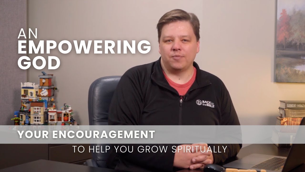 An Empowering God - February 21