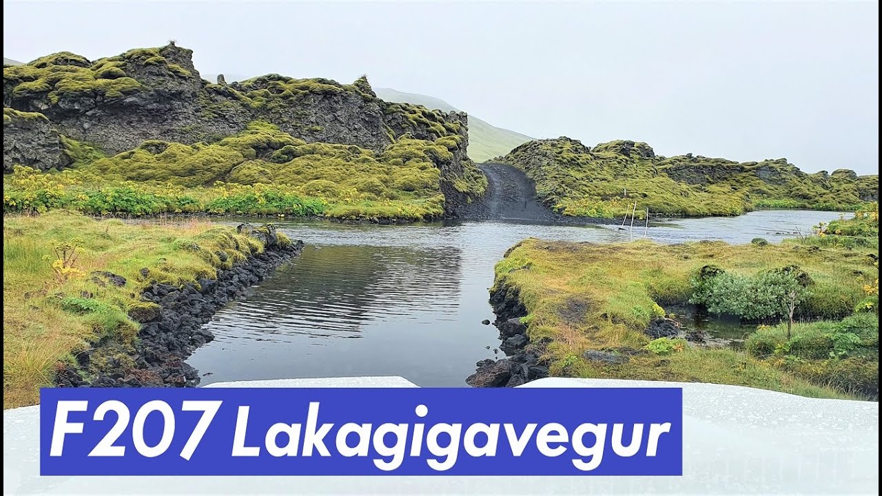 F207 Lakagigavegur | river crossings + full drive | F-roads Iceland 4K — Lakagígavegur — video poster