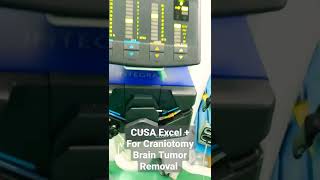Cusa Excel + For Brain Tumor Removal || For Education Purposes Only