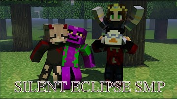 Silent Eclipse SMP (JOIN NOW!)