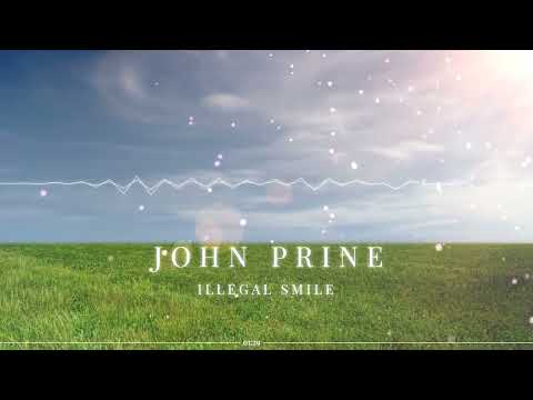 John Prine - Illegal Smile
