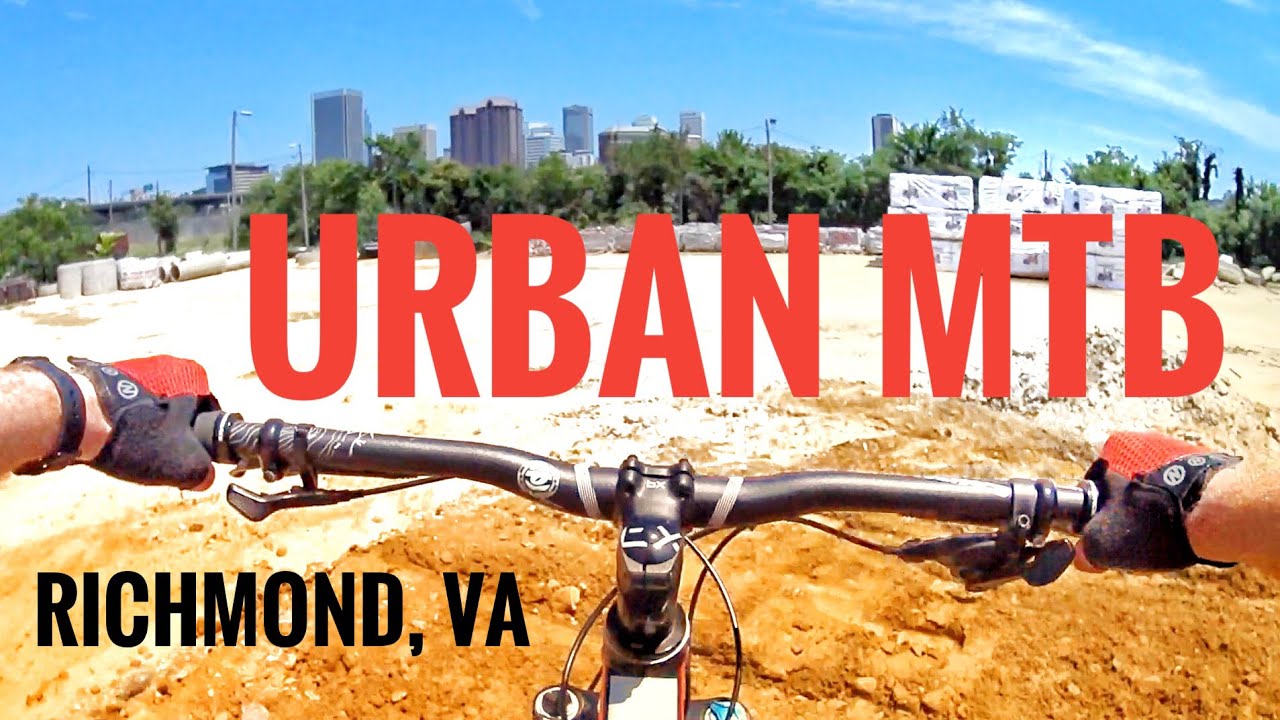 Urban Mountain Biking in Richmond, Virginia YouTube
