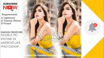 Double pic effect dp Editing in Android like Photoshop cc/cs6 Easy tutorial by || Shayan Creations