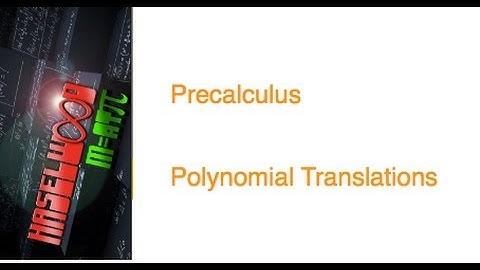 Precalculus - 2.3 Notes Example 2: Polynomial Translations