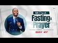 Day 27 40 Days Of Fasting Prayers Pastor Tony Osborn 16th Mar 2026 Day 27 40 Days Of Fasting Prayers Pastor Tony Osborn 16th Mar 2026
