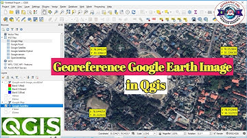How to Georeference Google Earth Image in QGIS | Georefrenceing in QGIS using GCPs |