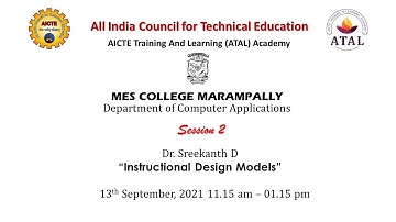 ATAL-FDP | Day-1 Session-2 "INSTRUCTIONAL DESIGN MODELS" | Dr. SREEKANTH D