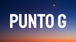 KAROL G - Punto G (Letra_Lyrics)