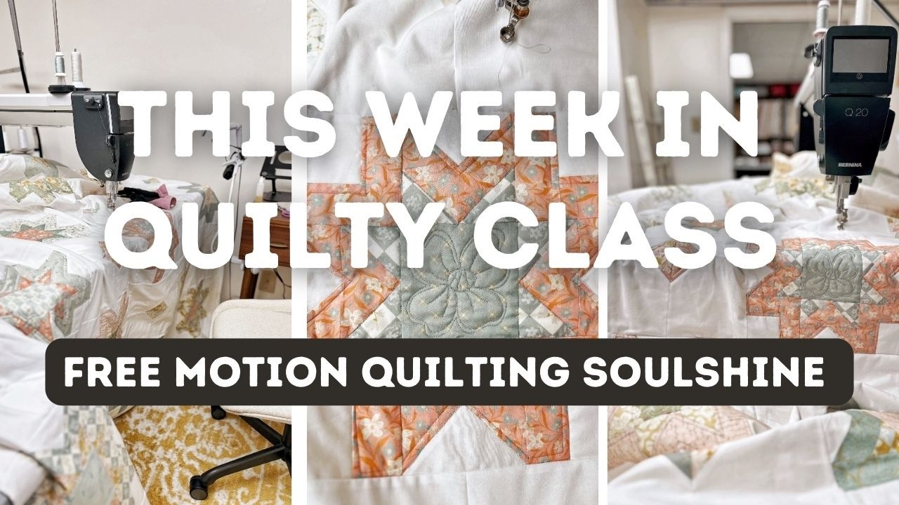 Что сейчас происходит на занятиях по квилтингу | Soulshine Quilt