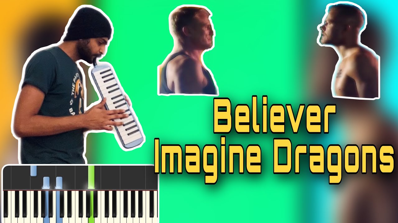 Believer Imagine Dragons Melodica Cover & Tutorial Imagine Dragons