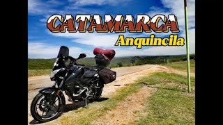 Anquincila - Catamarca / UN LUGAR QUE TIENES QUE VISITAR !
