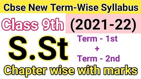 CBSE Class 9th Social science New Term-Wise Syllabus 2021-22