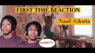 Naul-Gloria REACTION