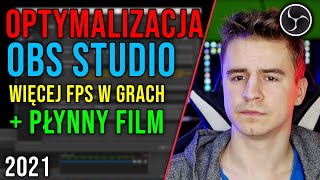 JAK ZOPTYMALIZOWAĆ OBS STUDIO POD NAGRYWANIE? 😲 Optymalizacja OBS Studio 😵 2021 *DZIAŁA*