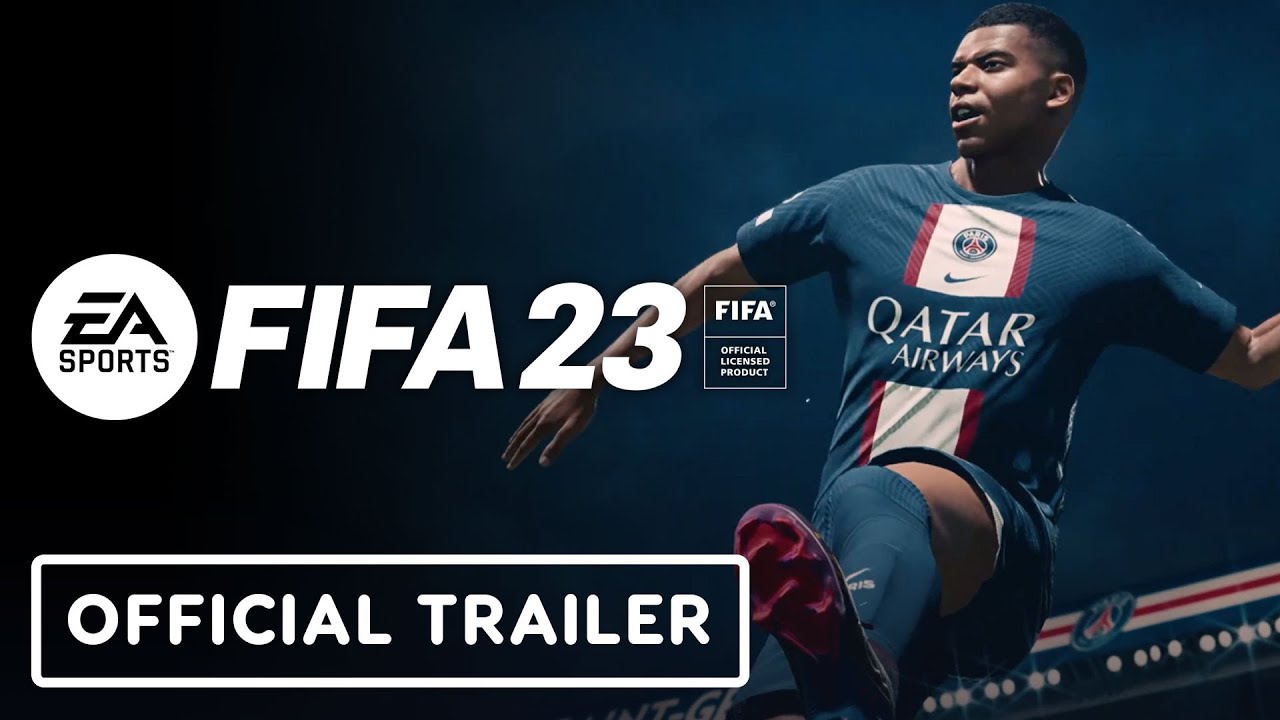 FIFA 23 – Official Launch Trailer