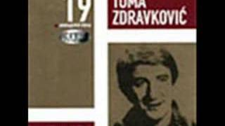 Miniatura de vídeo de "Toma Zdravkovic - Dal ima neko"