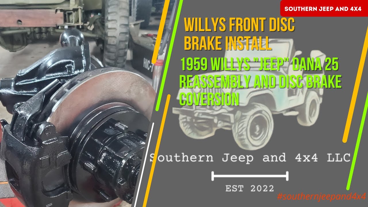 Установка переднего дискового тормоза Willys и повторная сборка Dana 25/27.