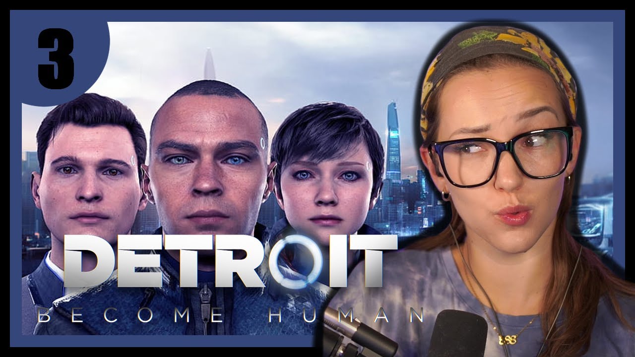 The Path To Jericho ✧ Detroit: Become Human First Playthrough ✧ Part 3