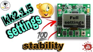 How to programming/setup kk2.1.5 flight controller for dron🛩️how to make dron with kk2.1.5 board🛩️