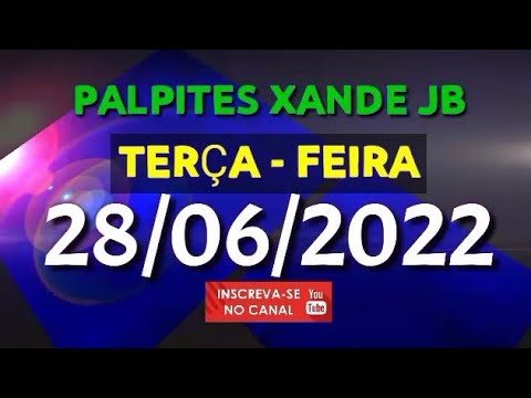 Palpite dia 28/06/2022 – JOGO DO BICHO TODAS AS LOTERIAS