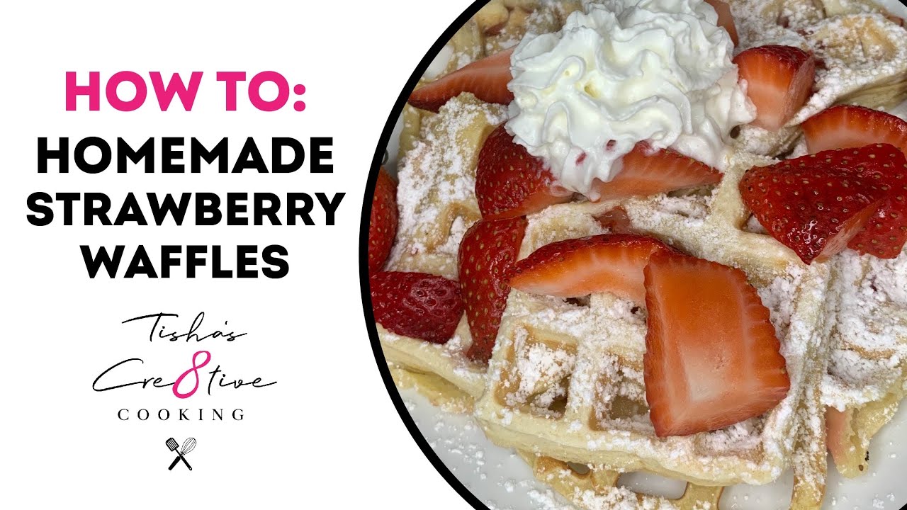 How to make Homemade Strawberry & waffles Cook with me! Easy