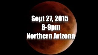 Supermoon ~ Blood Red Lunar Moon Eclipse ~ Sept 27, 2015