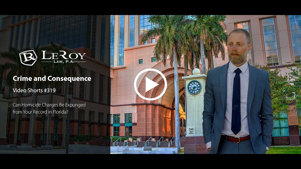 Can Homicide Charges Be Expunged from Your Record in Florida?
