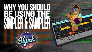 Ableton Tutorial: Why You should Be Using Simpler & Sampler (Tricks & Tips)