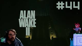 Casey || E44 [05] || Alan Wake 2: The Final Draft [Johnstruct // Let's Play]