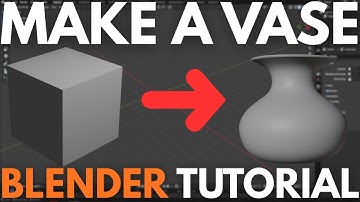 How to Make a Vase in Blender