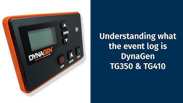 Understanding what the event log is DynaGen TG350 & TG410