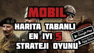 EN İYİ 5 MOBİL HARİTA TABANLI STRATEJİ OYUNU screenshot 3