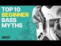 10 Beginner Bass Myths - that are 100% wrong