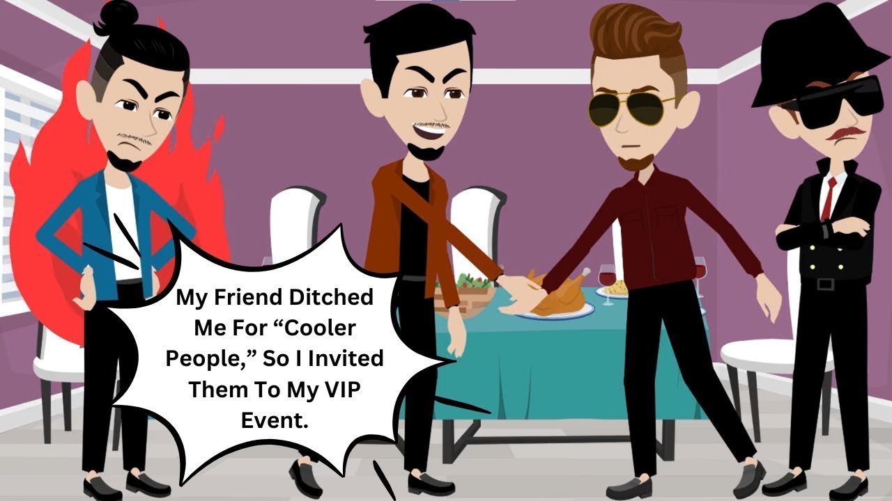 My Friend Ditched Me For “Cooler People,” So I Invited Them To My VIP Event