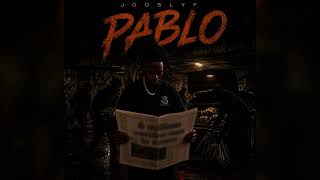 JOOSLYF - PABLO (Audio)