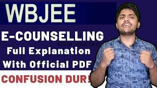 Wbjee E-counselling 2020 | Full Explanation in details with Official Notice