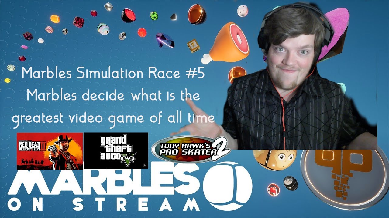 MARBLES SIMULATION! What is the greatest video game of all time? YouTube