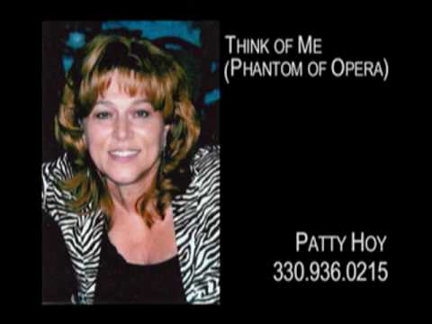 Patty Hoy sings Andrew Lloyd Weber's THINK OF ME f...