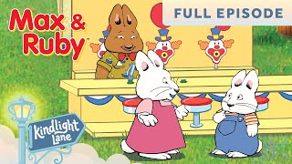 Max & Ruby - Max's Balloon Buddies / Ruby's Penny Carnival / Ruby's Big Win - FULL EPISODE