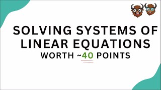 SAT Math: Solving Systems of Linear Equations