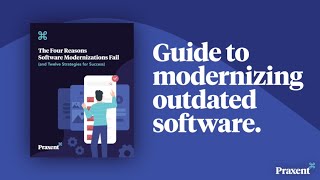 Guide to Modernizing Outdated Financial Services Software