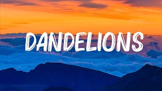 Ruth B. - Dandelions (Lyrics).. ๐Songs with lyrics