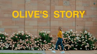 Olive's Story