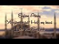 Eylem Aktaş Yüreğimden Tut Hold My Heart Lyrics With Eng Sub Eylem Aktaş Yüreğimden Tut Hold My Heart Lyrics With Eng Sub