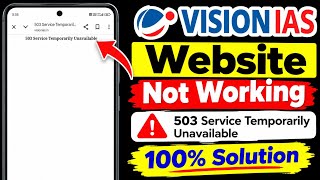 Vision IAS Website Not Working | 503 Service Temporarily Unavailable Problem Solve 2026 screenshot 4
