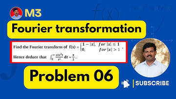 06 | 1-|x| || Fourier Transformation VTU / Non Vtu | Problems with solutions