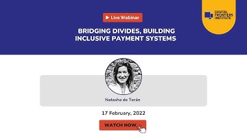 Webinar: Bridging Divides, Building Inclusive Payment Systems